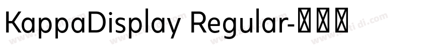 KappaDisplay Regular字体转换